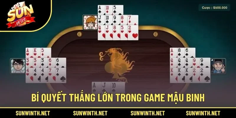 Tuyệt chiêu chơi Mậu Binh online thắng lớn