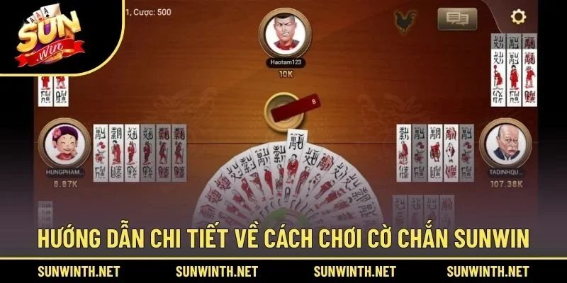 Hướng dẫn chi tiết về cách chơi Cờ Chắn SUNWIN