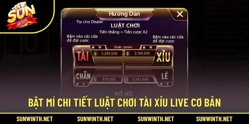 Hướng dẫn luật chơi Tài Xỉu live cơ bản