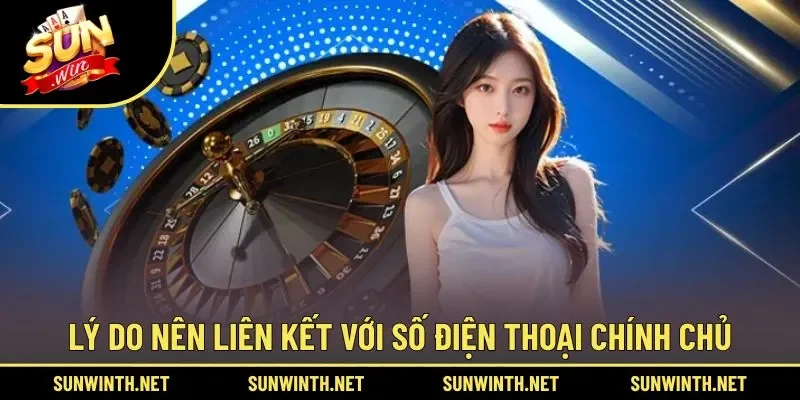 Ưu điểm khi liên kết với số điện thoại