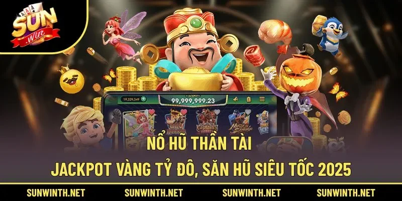Nổ hũ Thần Tài