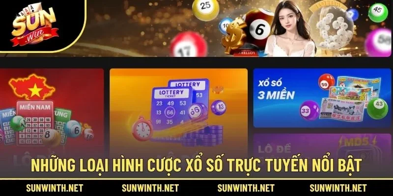 Những loại hình cược xổ số trực tuyến nổi bật